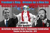 Freedom's Ring- Dreams for a New Era... Inauguration Eve- Martin Luther King Day.